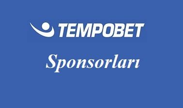 Tempobet sponsor